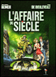L'affaire du siècle, T2&nbsp;-&nbsp;Dieuleveult, Beineix