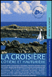 La croisière côtière et hauturière&nbsp;-&nbsp;Olivier Le Carrer