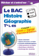 Le Bac histoire géographie Term L, ES&nbsp;-&nbsp;Collectif