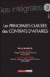 Principales clauses dans les contrats d'affaires&nbsp;-&nbsp;Jacques Mestre