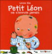 Petit Léon ne s'ennuie jamais&nbsp;-&nbsp;Linne Bie