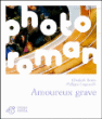 Amoureux grave&nbsp;-&nbsp;Elisabeth Brami, P. Lopparelli