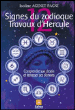 12 signes du zodiaque, 12 travaux d'Hercule&nbsp;-&nbsp;Isoline Agenet-Pagni