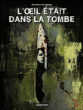 L'oeil était dans la tombe&nbsp;-&nbsp;Christian De Metter