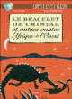 Le bracelet de cristal et autres contes d'Afrique de l'Ouest&nbsp;-&nbsp;Folika, F. Koenig