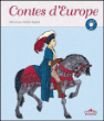 Contes d'Europe&nbsp;-&nbsp;Isabelle Anglade