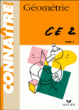 Connaître - Géométrie CE2&nbsp;-&nbsp;Henri Fournols