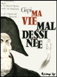 Ma vie mal dessinée&nbsp;-&nbsp;Gipi