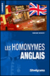 Les homonymes anglais&nbsp;-&nbsp;Collectif