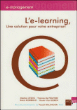 L'e-learning, une solution pour votre entreprise !&nbsp;-&nbsp;Stephan  Atsou, Thomas de Praetere