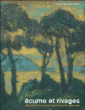 Ecumes et rivages&nbsp;-&nbsp;Jean-Francis Auburtin