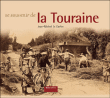 Se souvenir de la Touraine&nbsp;-&nbsp;Jean Michel Le Corfec