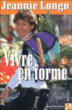 Vivre en forme&nbsp;-&nbsp;Jeannie Longo