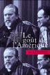 Le goût de l'Amérique&nbsp;-&nbsp;Antoine de Baecque, Gabrielle Lucantonio