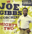 Joe Gibbs&nbsp;-&nbsp;Scorchers from the mighy two