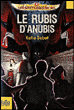 Le rubis d'Anubis&nbsp;-&nbsp;Katia Sabet
