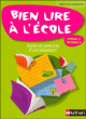 Bien lire à l'école CP-CE1 2006&nbsp;-&nbsp;Collectif