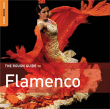 Musique traditionnelle espagnole&nbsp;-&nbsp;Rough guide to flamenco