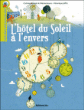 L'hôtel du soleil à l'envers&nbsp;-&nbsp;Corinne Bouvet De Maisonneuve, Véronique Joffre
