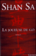 La joueuse de go&nbsp;-&nbsp;Shan Sa
