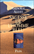 Sagesse de l'homme bleu&nbsp;-&nbsp;Amenokal Alhavi