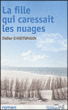 La fille qui caressait les nuages&nbsp;-&nbsp;Didier Ehretsmann