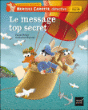 Le message top secret&nbsp;-&nbsp;Pascal Brissy, Guillaume Trannoy
