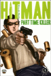 Hitman, part time killer, T5&nbsp;-&nbsp;Muto