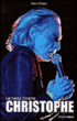 Christophe  le beau bizarre&nbsp;-&nbsp;Henry Chartier