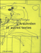 L'Arachneen et autres textes&nbsp;-&nbsp;Fernand Deligny