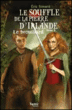 Le souffle de la pierre d'Irlande, T5&nbsp;-&nbsp;Eric Simard