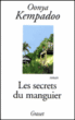 Les secrets du manguier&nbsp;-&nbsp;Oonya Kempadoo