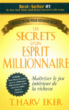 Les secrets d'un esprit millionnaire&nbsp;-&nbsp;T.h. Eker