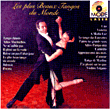 Ramon Ramirez&nbsp;-&nbsp;Les plus beaux tangos du monde