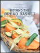 Beyond the bread basket&nbsp;-&nbsp;Eric Kayser