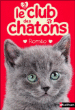Le club des chatons, T2&nbsp;-&nbsp;Sue Mongredien