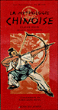 La mythologie chinoise&nbsp;-&nbsp;Claude Helft
