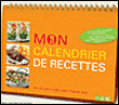 Mon calendrier de recettes&nbsp;-&nbsp;Collectif