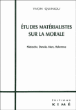Etudes matérialistes sur la morale&nbsp;-&nbsp;Yvon Quiniou