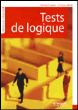Tests de logique&nbsp;-&nbsp;Valérie Clisson