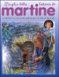Les plus belles histoires de Martine, Livre avec un CD audio T8&nbsp;-&nbsp;Gilbert Delahaye, Marcel Marlier