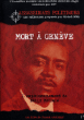 Mort à Genève&nbsp;-&nbsp;Frank Garbely