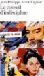 Le conseil d'indiscipline&nbsp;-&nbsp;Jean-Philippe Arrou-Vignod