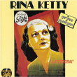 Rina Ketty&nbsp;-&nbsp;Du caf' conc' au music hall - Digipack
