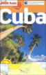 Petit Futé Cuba&nbsp;-&nbsp;Collectif
