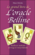 Grand livre de l'oracle belline&nbsp;-&nbsp;M. Delclos