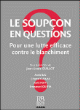 Le soupçon en questions&nbsp;-&nbsp;Chantal Cujatar, Annie Bac