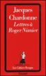 Lettres à Roger Nimier&nbsp;-&nbsp;Jacques Chardonne