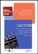 L'action&nbsp;-&nbsp;France Farago, Etienne Akamatsu