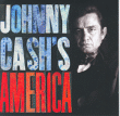 Johnny Cash&nbsp;-&nbsp;Johnny Cash's America - Inclus DVD bonus